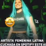 Quién es la artista femenina latina más escuchada